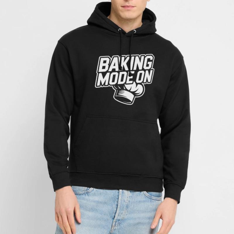 Baking Mode Active – Baker Style Unisex Hoodie