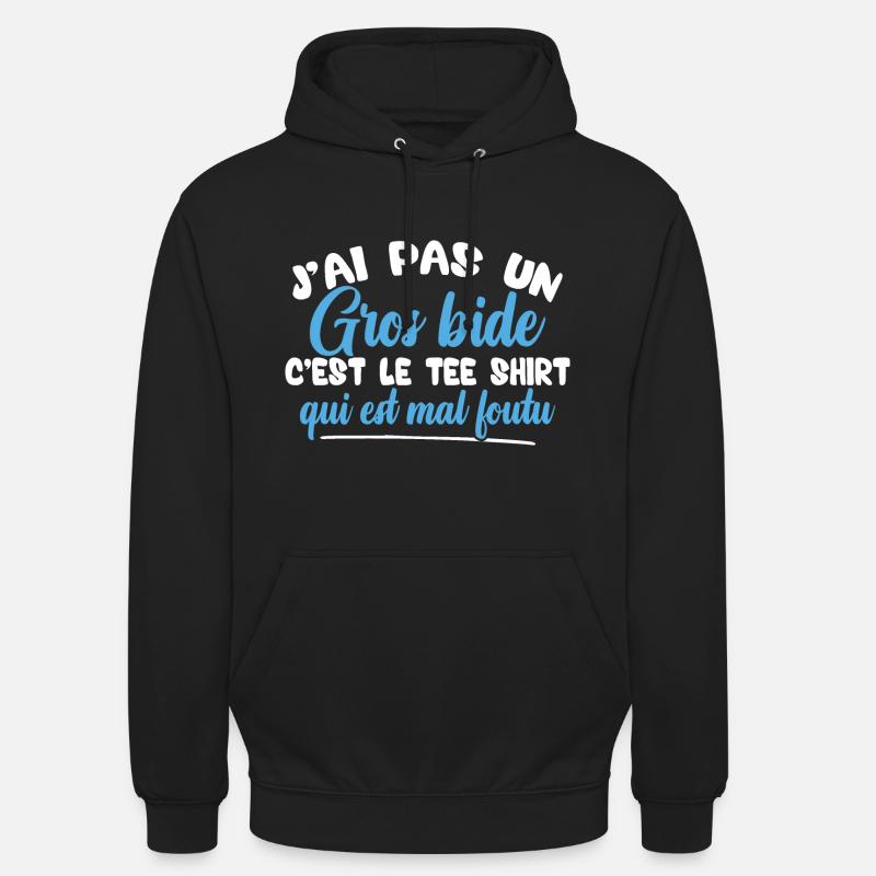 J'ai pas un gros bide - Sweat-shirt à capuche unisexe - noir
