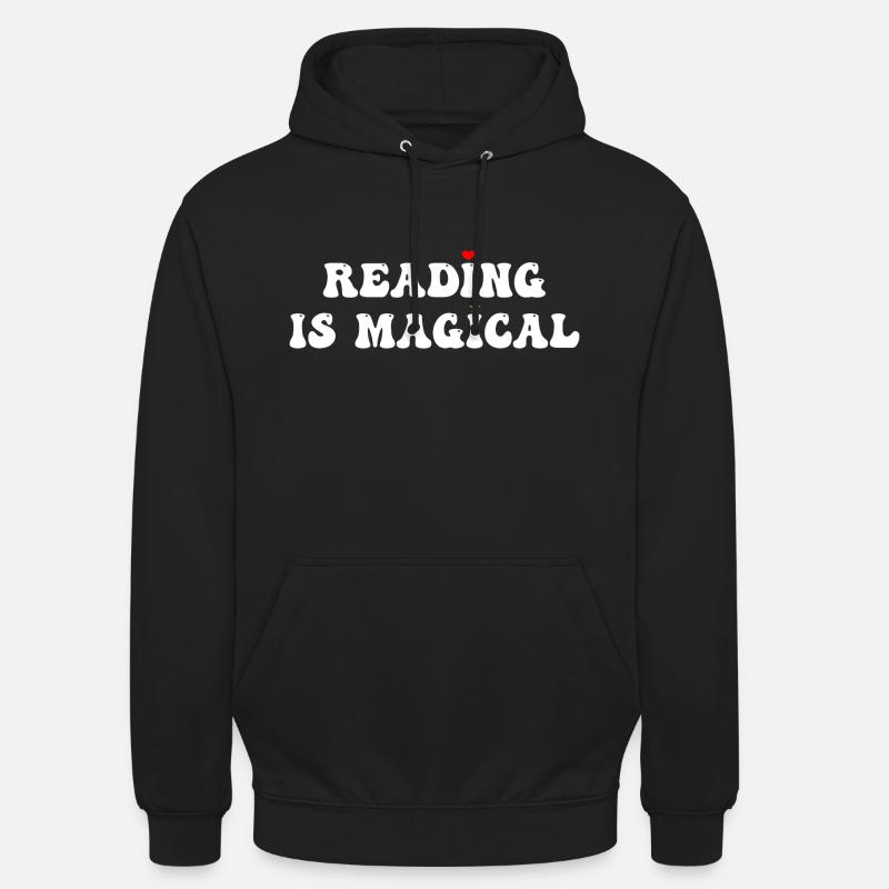 Reading Is Magical - Unisex Hoodie - Schwarz