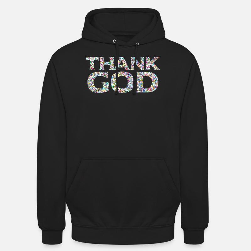 Spruch Gott sei Dank - Unisex Hoodie - Schwarz