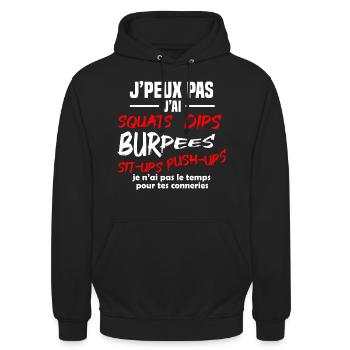 J'peux pas j'ai Squats, dips, burpees, Musculation - Sweat-shirt à capuche unisexe - noir - Devant - Alina (178cm) & Michal (187cm)