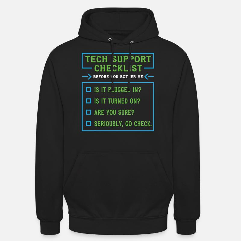 Tech Support Checklist Coding Shirt For Unisex Hoodie