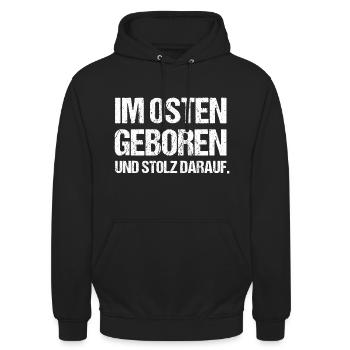 Im Osten geboren und stolz darauf - Unisex Hoodie - Schwarz - Vorne - Alina (178cm) & Michal (187cm)