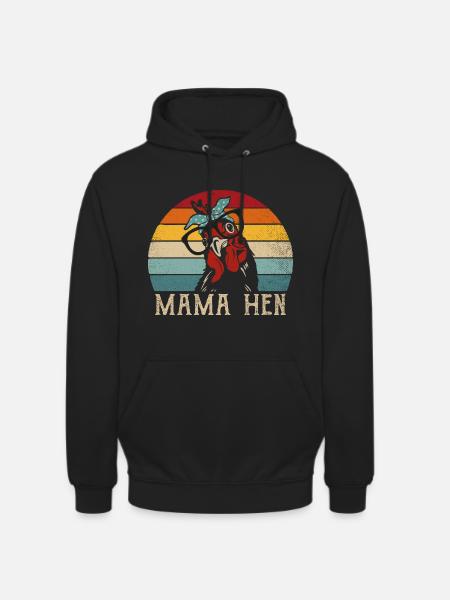 Mama Hen Funny Saying Poultry Chicken Hen Mutti - Unisex Hoodie - black