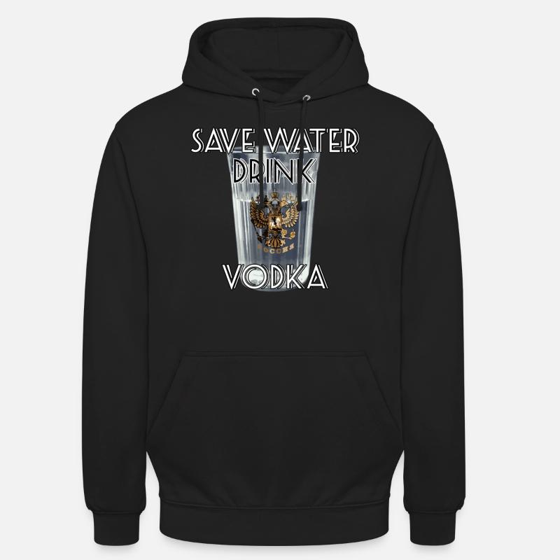 Save Water Drink Vodka Geschenk - Unisex Hoodie - Schwarz