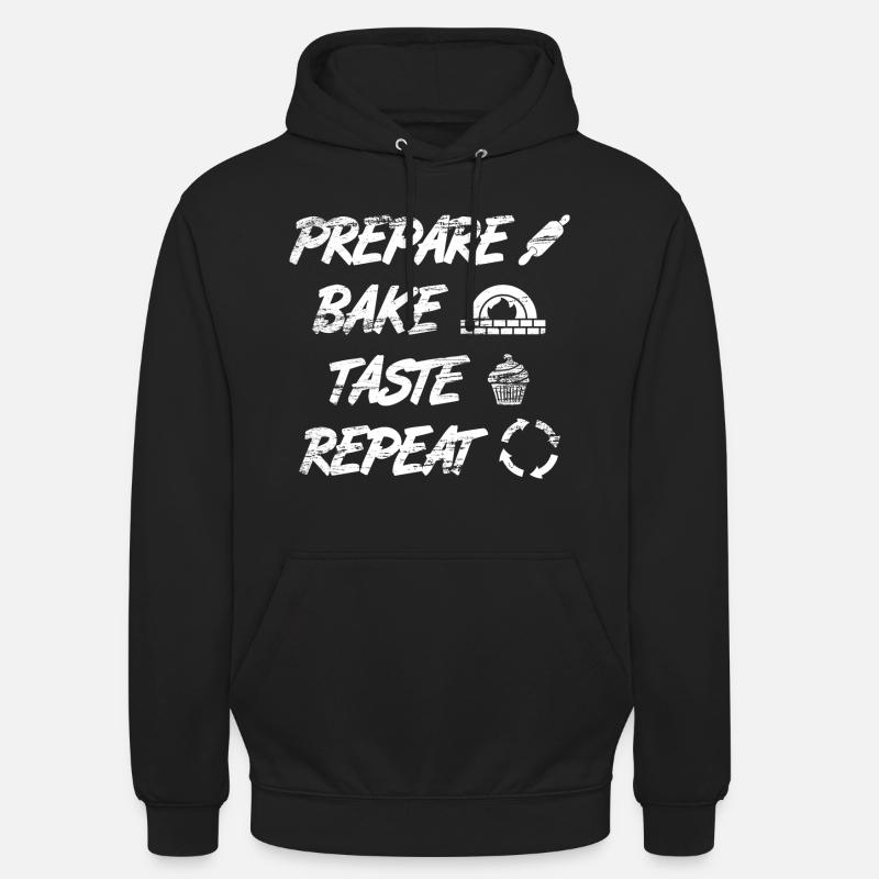 Préparer, cuire, goûter, répéter - Sweat-shirt à capuche unisexe - noir