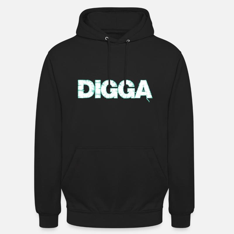 Digga - Unisex Hoodie - Schwarz
