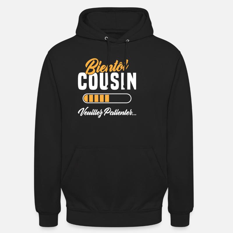 Bald, Cousine, bitte warten - Unisex Hoodie - Schwarz