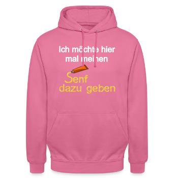 Senf dazu geben, Senf, Humor, Essen, Sauce, Gewürz - Unisex Hoodie - Pink - Vorne - Alina (178cm) & Michal (187cm)