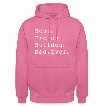 Best. French. Bulldog. Dad. Ever - Unisex Hoodie - pink - Front - Alina (178cm) & Michal (187cm)