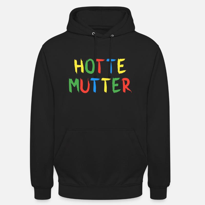 Hotte Mutter - Unisex Hoodie - Schwarz