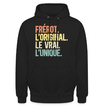 Frérot L'Original Le Vrai L'Unique Frère - Sweat-shirt à capuche unisexe - noir - Devant - Alina (178cm) & Michal (187cm)