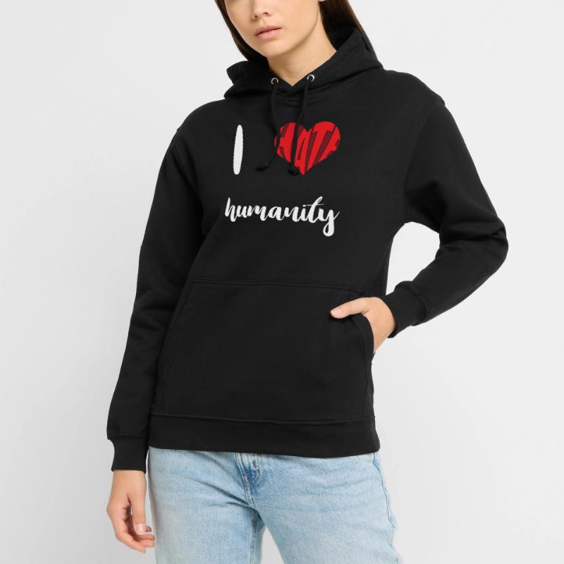 Hate Humanity Stop Hate Anti Hate Unisex Hoodie