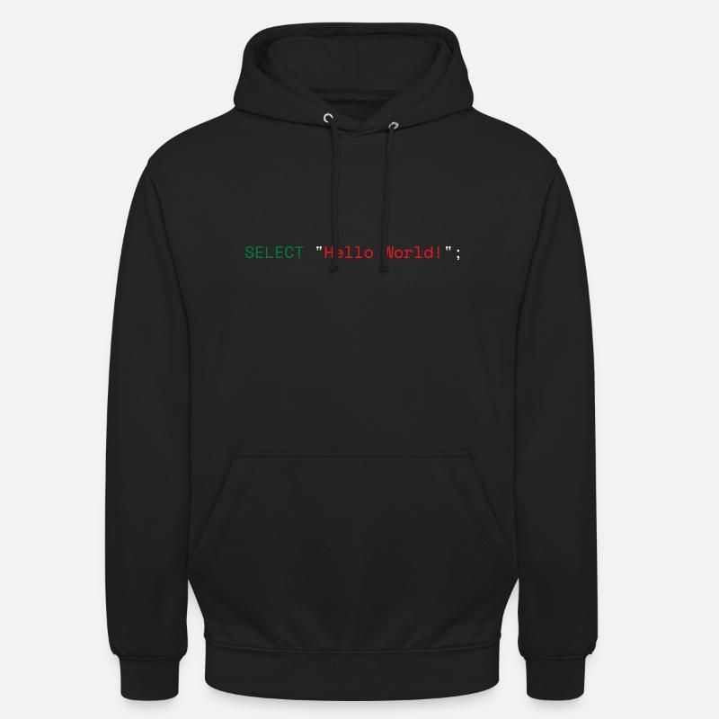 SQL Bonjour Monde - Sweat-shirt à capuche unisexe - noir