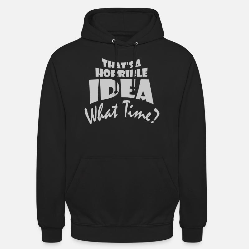 C’est une idée horrible - Sweat-shirt à capuche unisexe - noir