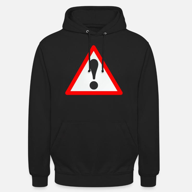 plaque d'avertissement / exclamation / Avertissement / Attention - Sweat-shirt à capuche unisexe - noir