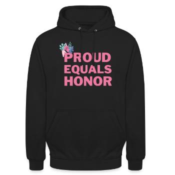 proud equals honor - Unisex Hoodie - black - Front - Alina (178cm) & Michal (187cm)