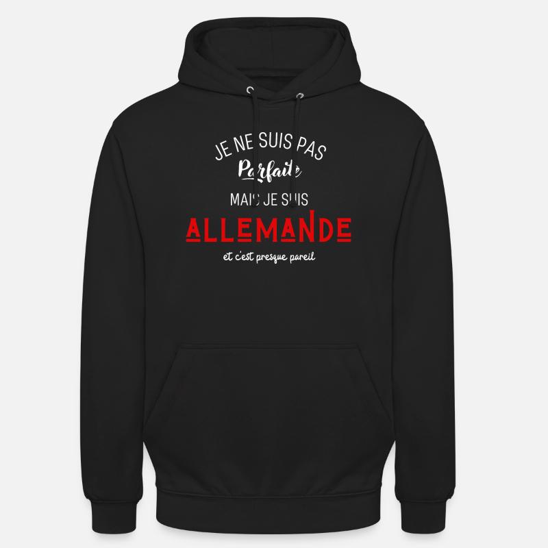Pas parfaite mais allemande - Sweat-shirt à capuche unisexe - noir