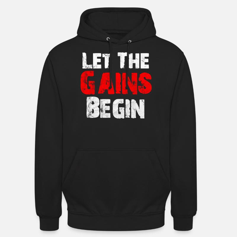 Let the Gains begin - Motivation cool - Sweat-shirt à capuche unisexe - noir