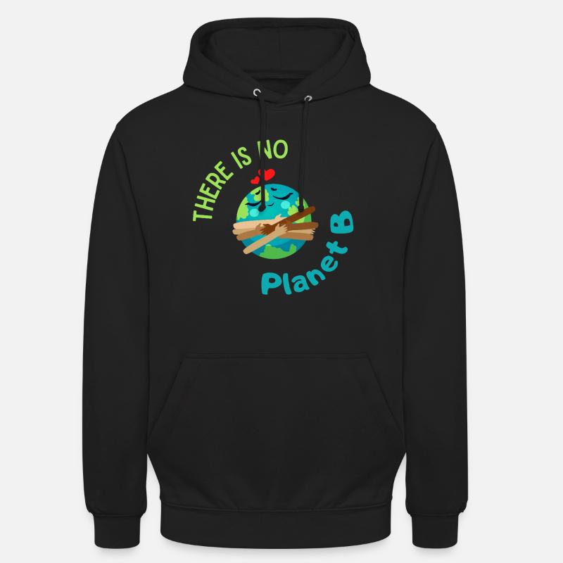 Il n’y a pas de planète B – des graphiques écologiques avec la Terre - Sweat-shirt à capuche unisexe - noir