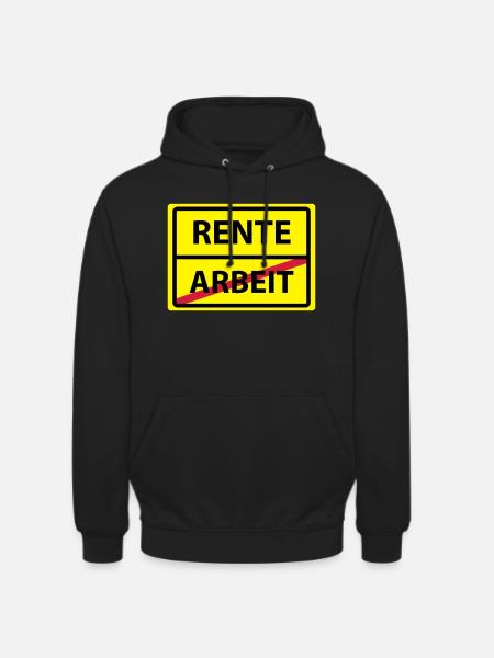 arbeit rente - Unisex Hoodie - Schwarz