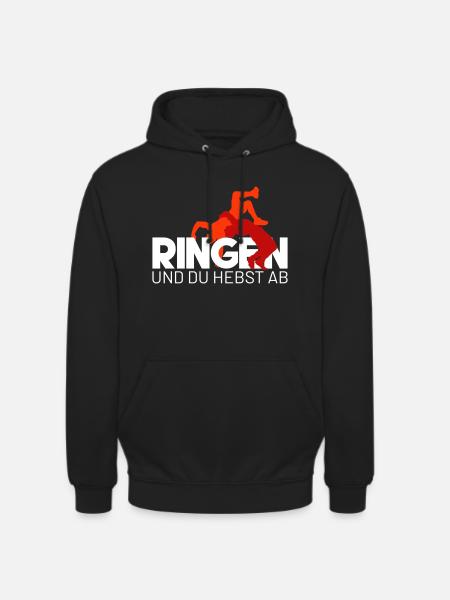 RINGEN und du hebst ab - Unisex Hoodie - Schwarz