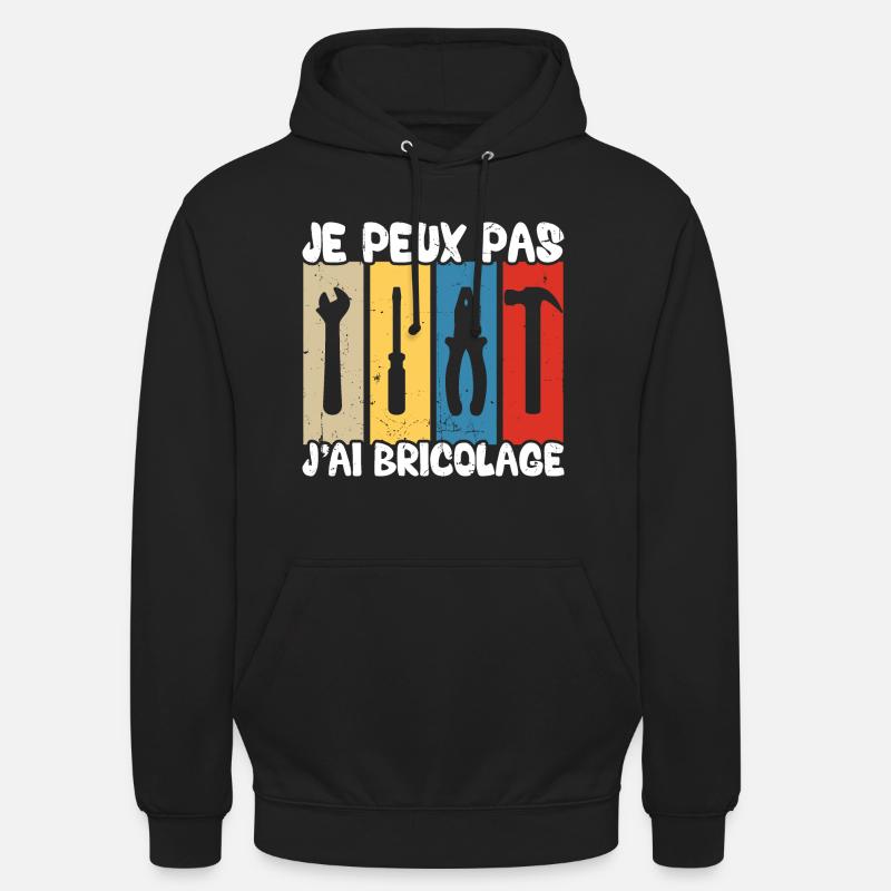 Je peux pas j'ai bricolage - Sweat-shirt à capuche unisexe - noir