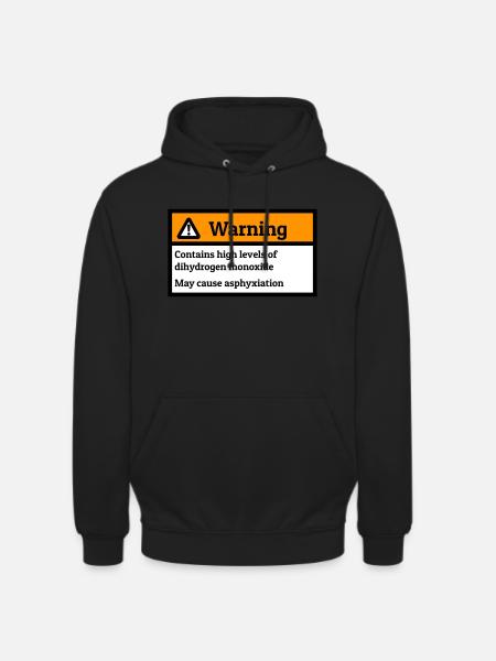 Dihydrogen monoxide warning label - Unisex Hoodie - black