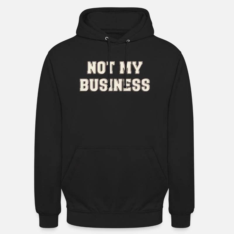 Pas mon affaire - Sweat-shirt à capuche unisexe - noir