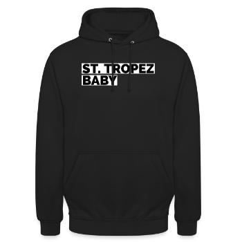 St. Tropez Baby Spruch T-Shirt Design - Unisex Hoodie - Schwarz - Vorne - Alina (178cm) & Michal (187cm)