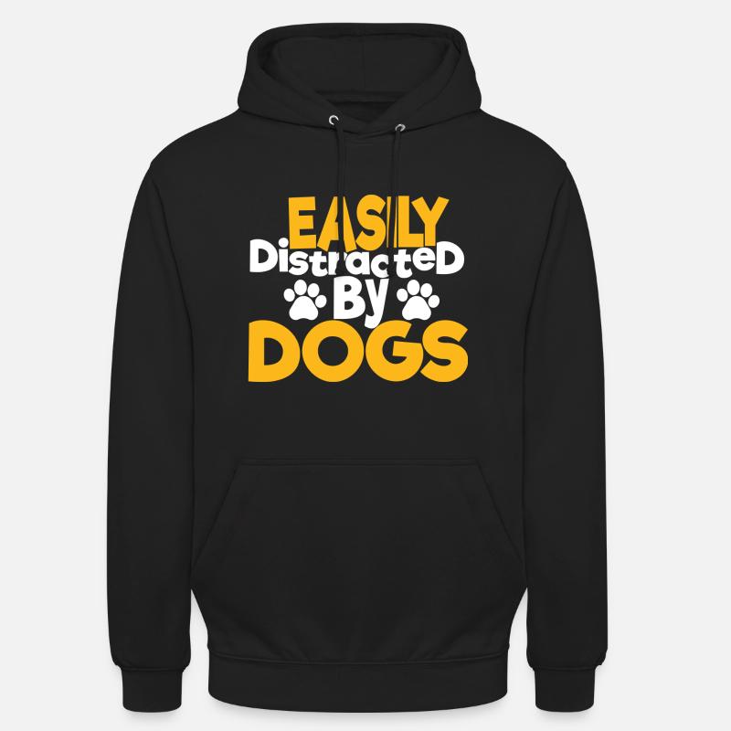 EASILY DISTRACTED BY DOGS - Sweat-shirt à capuche unisexe - noir
