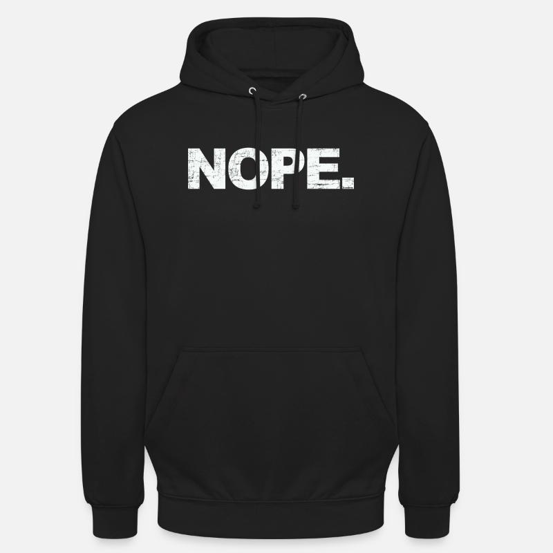 NOPE - sei kein ja-Sager! - Sweat-shirt à capuche unisexe - noir