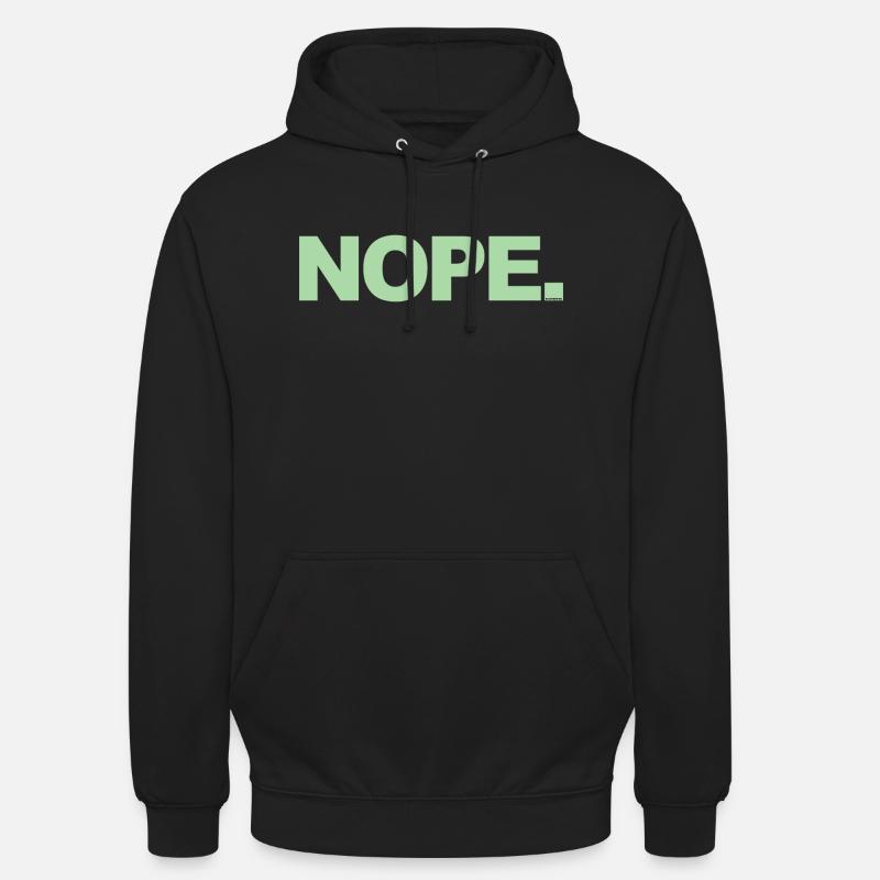 NOPE - sei kein ja-Sager! - Sweat-shirt à capuche unisexe - noir