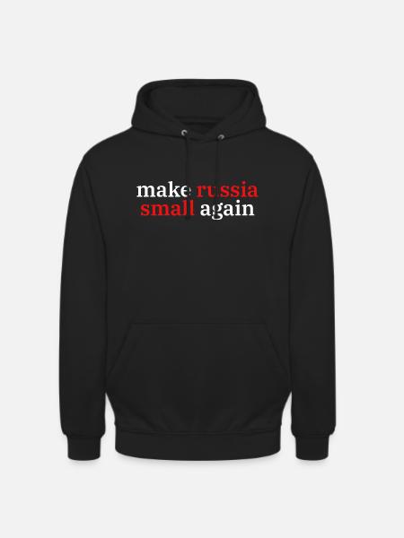 make russia small again - Unisex Hoodie - Schwarz