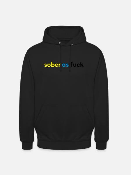 sober 2 - Unisex Hoodie - Schwarz