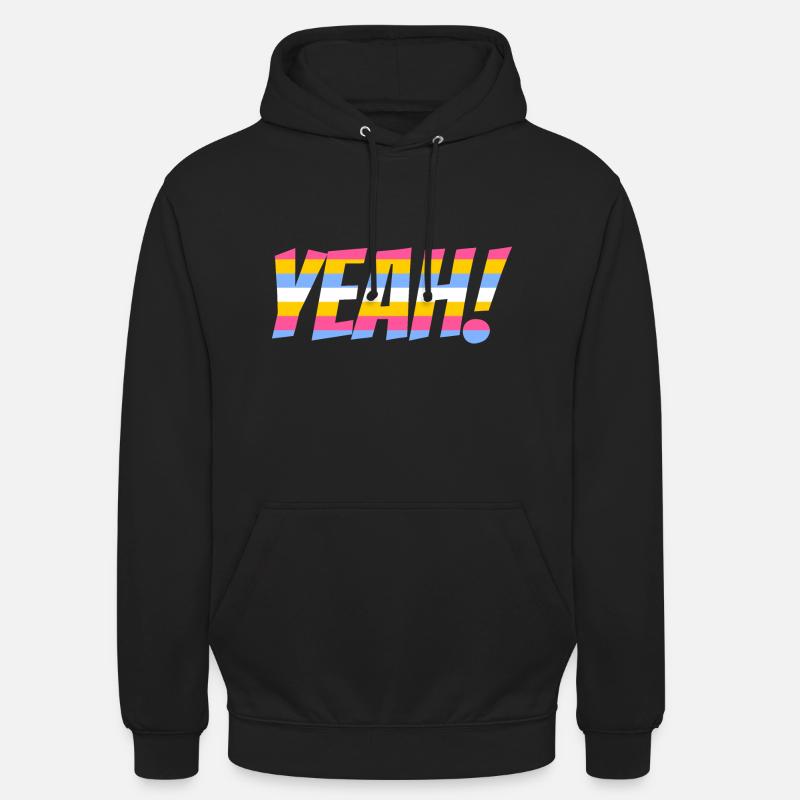 YEAH! - Sweat-shirt à capuche unisexe - noir