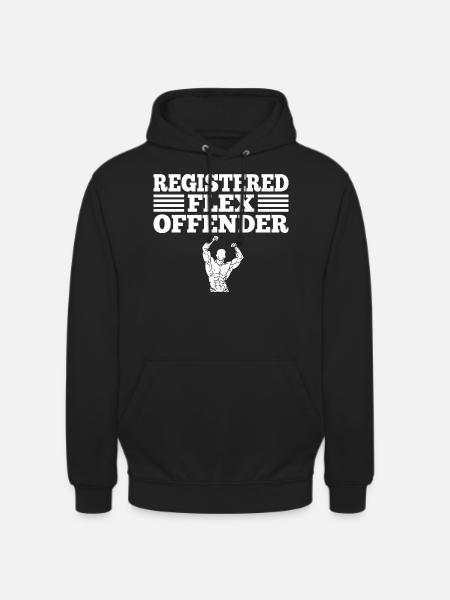 Funny Registered Flex Offender Bodybuilding - Unisex Hoodie - black