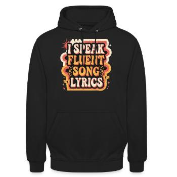 I Speak Fluent Song Lyrics 8 - Unisex Hoodie - Schwarz - Vorne - Alina (178cm) & Michal (187cm)