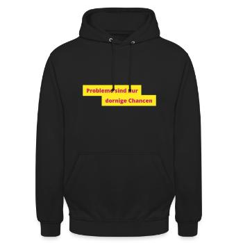 ,,Probleme sind nur dornige Chancen" - Unisex Hoodie - Schwarz - Vorne - Alina (178cm) & Michal (187cm)