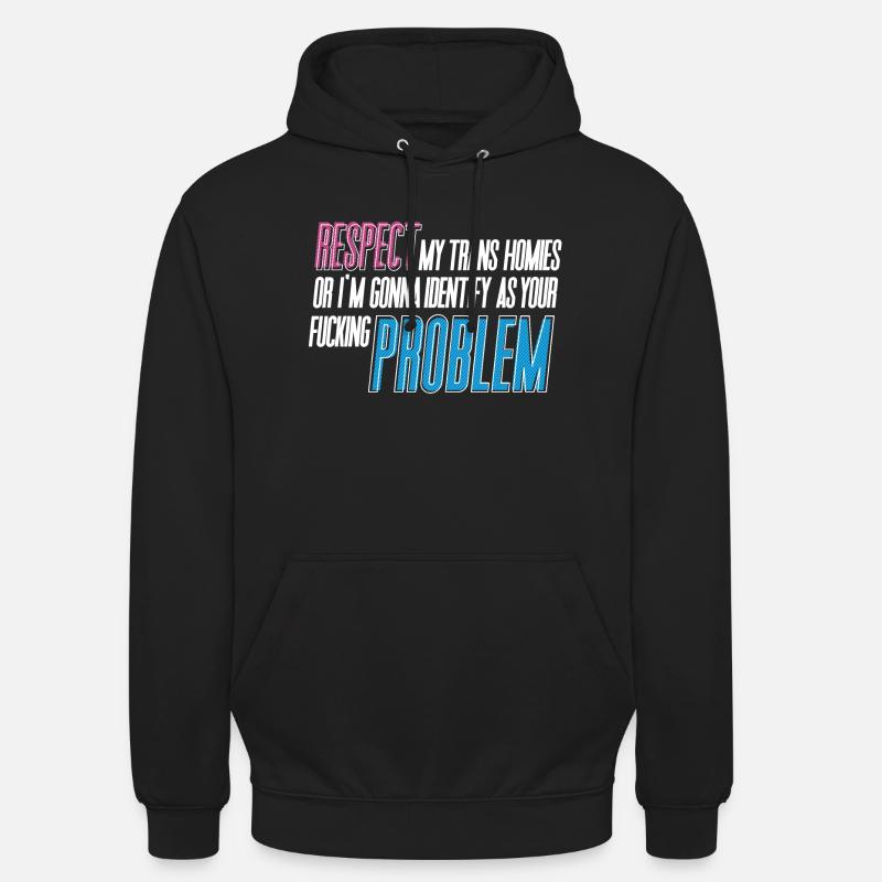 RESPECTEZ mes potes trans ! - Sweat-shirt à capuche unisexe - noir