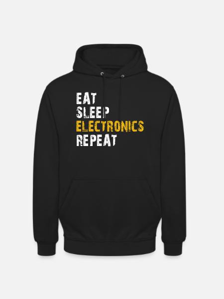 eat sleep electronics repeat - Unisex Hoodie - black