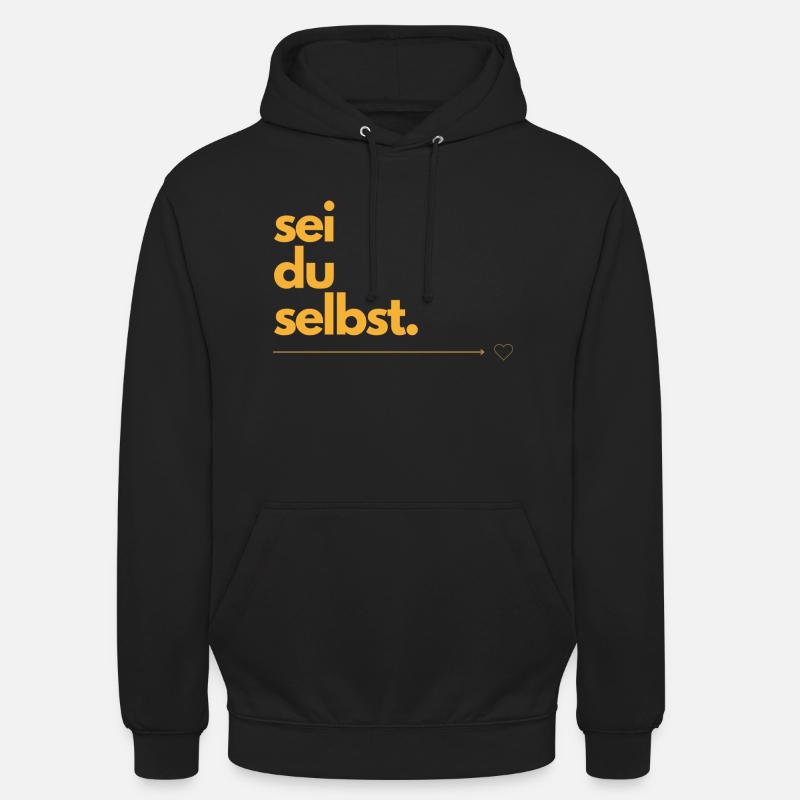 sei du selbst - Unisex Hoodie - Schwarz