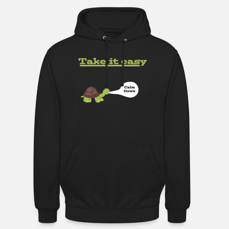Take it easy - Unisex Hoodie - Schwarz