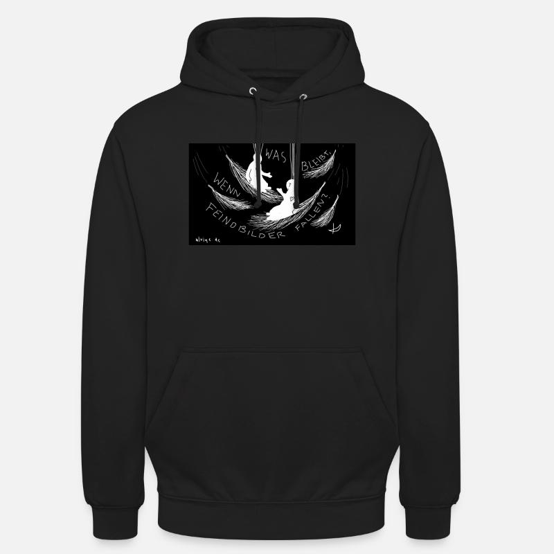 Was bleibt, wenn Feindbilder fallen? - Unisex Hoodie - Schwarz