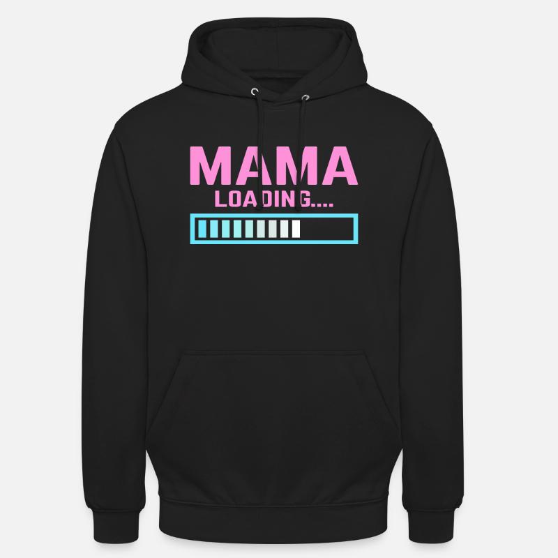 Mum loading mama mom - Unisex Hoodie - black