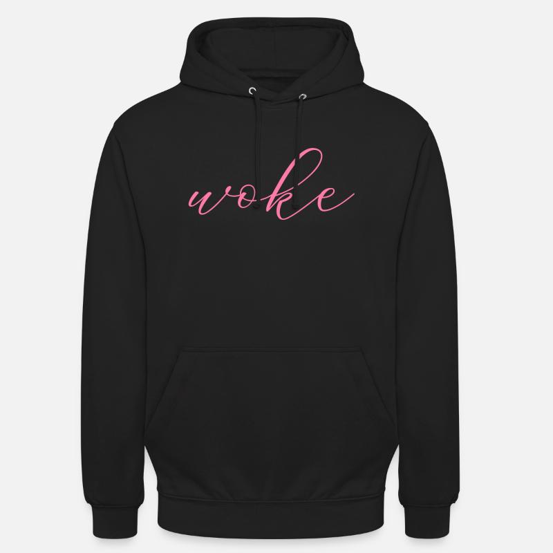 Autodérision : WOKE - Sweat-shirt à capuche unisexe - noir