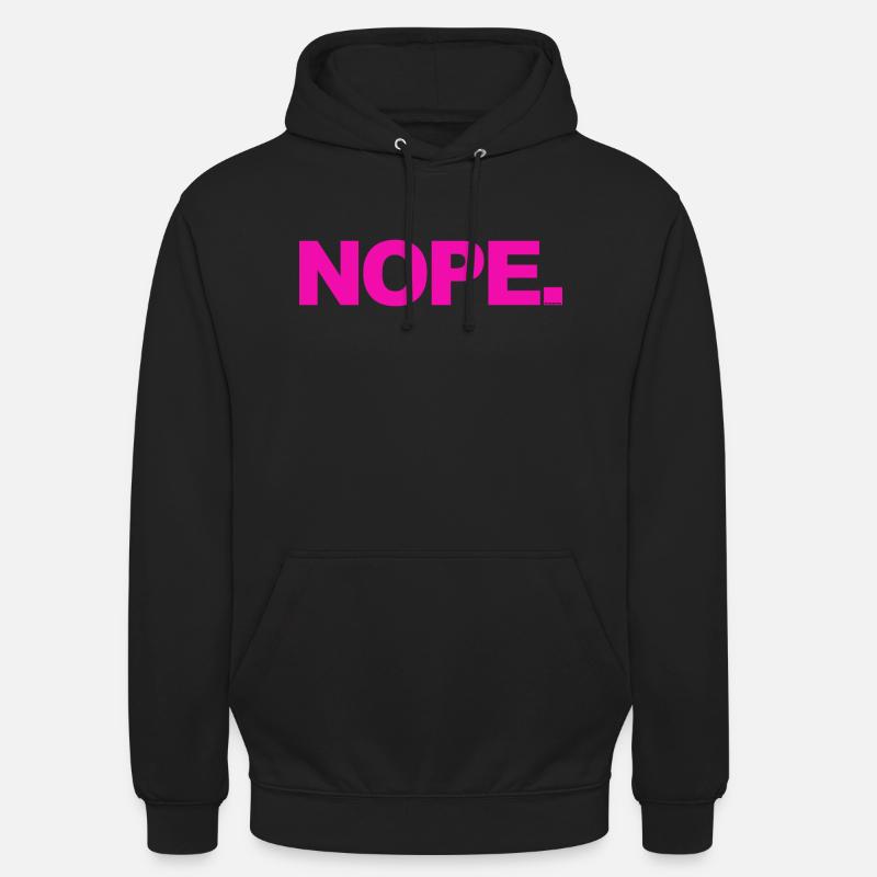 NOPE - sei kein ja-Sager! - Sweat-shirt à capuche unisexe - noir
