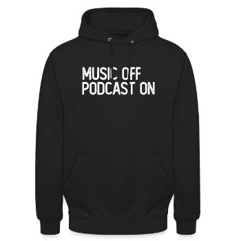 Podcast Lover - Musik aus Podcast Ein - Podcast Pod - Unisex Hoodie - Schwarz - Vorne - Alina (178cm) & Michal (187cm)