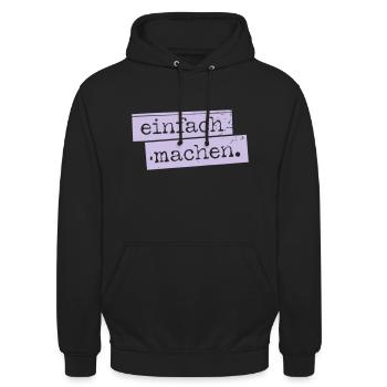 einfach machen. - Unisex Hoodie - Schwarz - Vorne - Alina (178cm) & Michal (187cm)