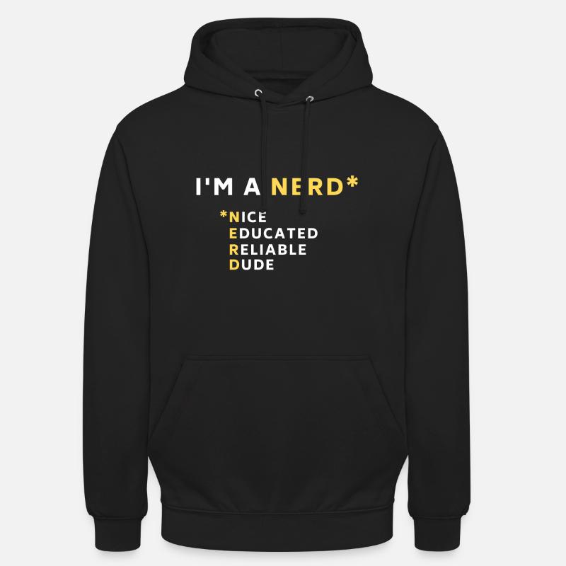 I'm a Nerd - Unisex Hoodie - black